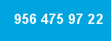 956 475 97 22 956 475 97 22